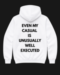 Even my casual is unusually well executed Oversize Unisex Hoodie