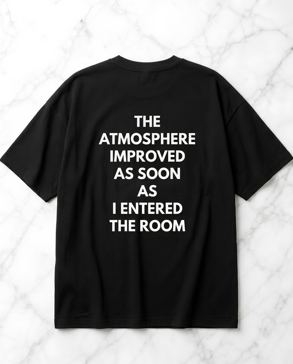 I Improve the Atmosphere Oversize Unisex Tshirt