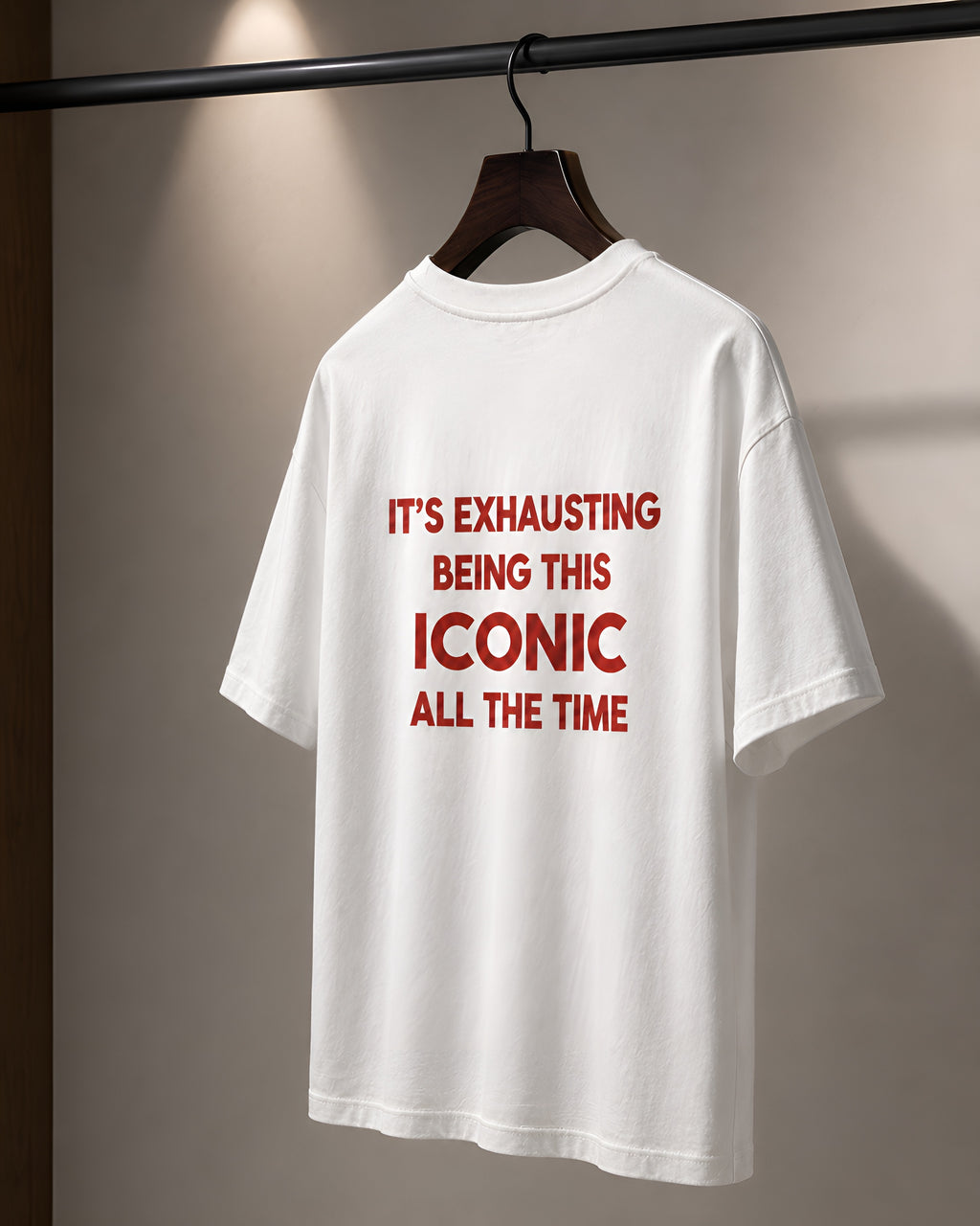 It's exhausting being this iconic all the time Oversize Unisex Tshirt