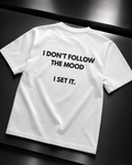 Set the mood Oversize Unisex Tshirt