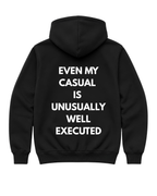 Even my casual is unusually well executed Oversize Unisex Hoodie