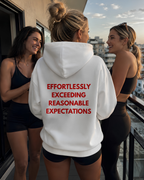 Effortlessly exceeding reasonable expectations Oversize Unisex Hoodie